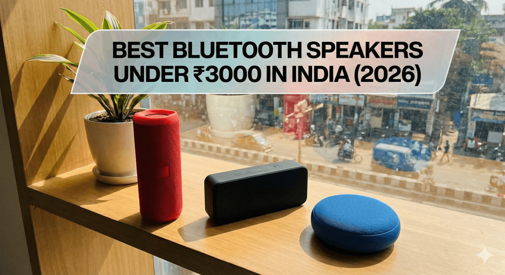 7 Best Bluetooth Speakers Under 3000 In India (2026) - Expert Reviews