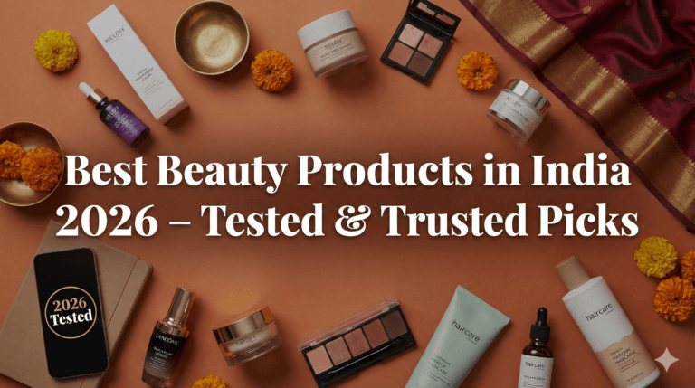 Best Beauty Products in India 2026